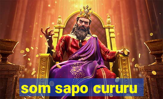 som sapo cururu